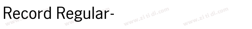 Record Regular字体转换